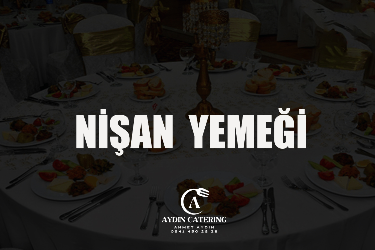 Nişan Yemeği